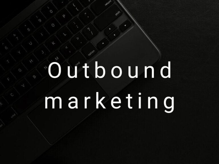 Glosario de Marketing Digital - Outbound marketing