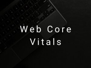 Web Core Vitals